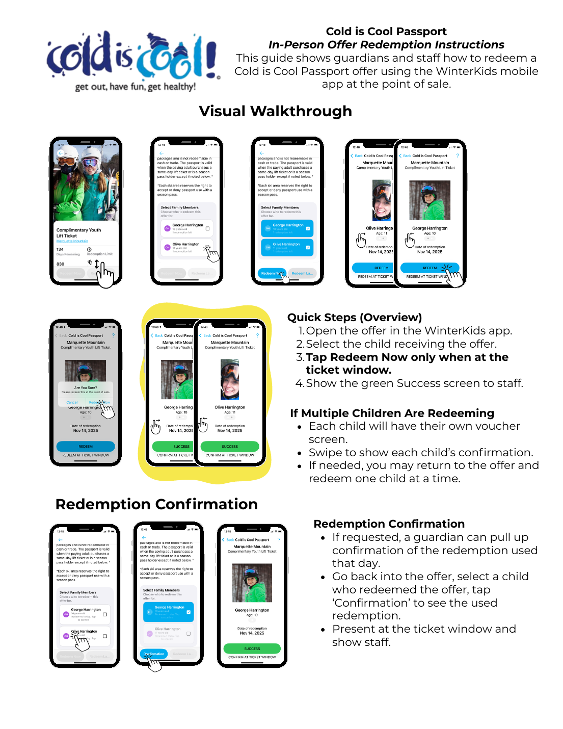 Visual walkthrough showing the Cold is Cool Redeem Now process in the WinterKids app